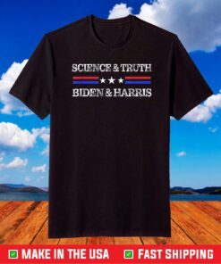 Science & Truth Biden & Harris Joe Biden Kamala Harris 2021 T-Shirt