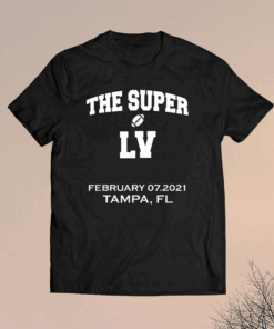 Super Big Game Feb 7 2021 Football Tampa Bowl Play Shirt