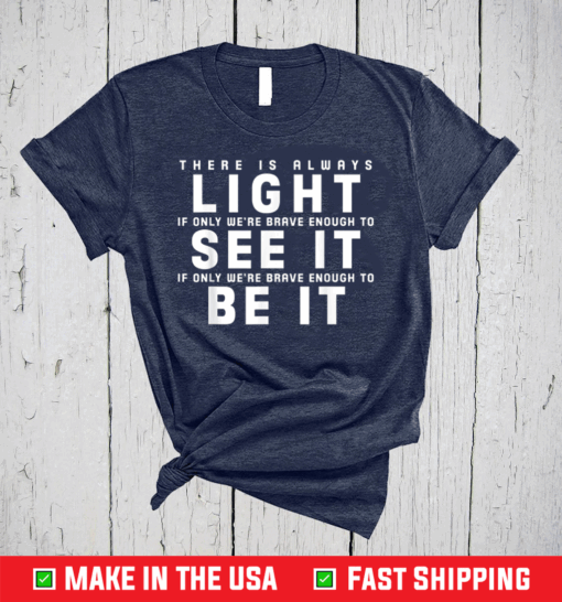 There Is Always Light - See It - Amanda Gorman Vintage T-Shirt