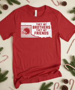 They My Brothers They My Friends T-Shirt