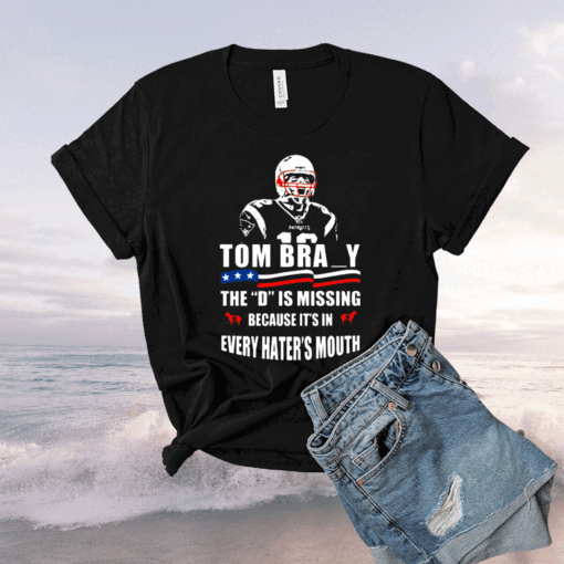 Tom Brady The D Is Missing T-Shirt Tampa Bay Buccaneers Bucco Bruce 2021 NFL Football Buccaneers Shirt