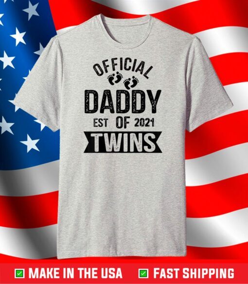 Twins Dad 2021 Funny New Daddy of Twins Father's Day T-Shirt