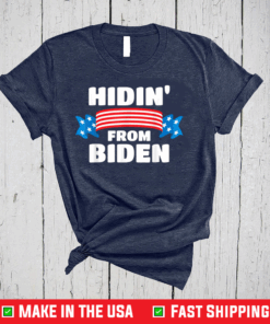Vintage Hidin from Biden shirt USA Flag Joe Biden T-Shirt