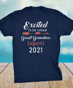 Womens Excited To Be Great Grandma Again 2021 Mother's Day T-Shirt