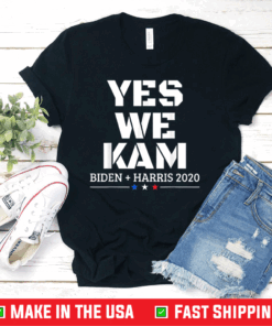 Yes We Kam Joe Biden Kamala Harris VP Vice President 2020 T-Shirt
