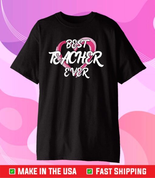 Best Teacher Ever Lecturer Tutor Classic T-Shirt