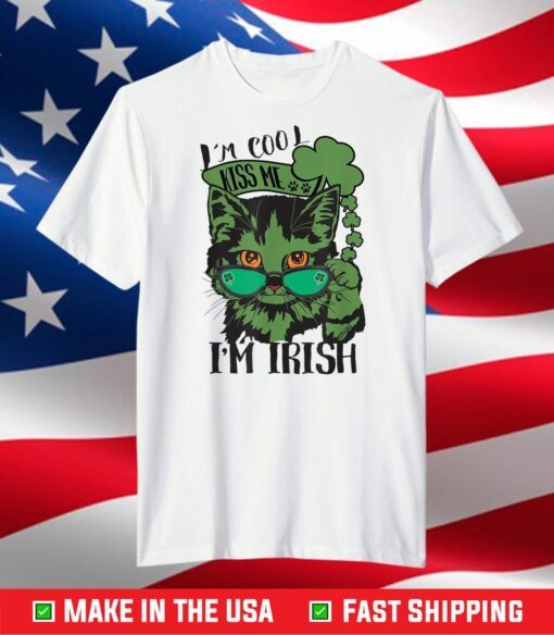Cool Kitty, Kiss Me, I’m Irish. St Patrick's fun cat design T-Shirt