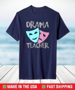 Drama Teacher | Musical Theatre Broadway T-Shirt