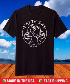 Earth Day 2021 Save Our Mother T-Shirt