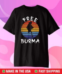 Free Burma Freedom for Myanmar and Burmese People Gift T-Shirt