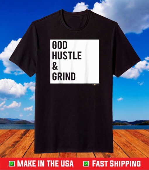 GHG (God, Hustle, and Grind) T-Shirt