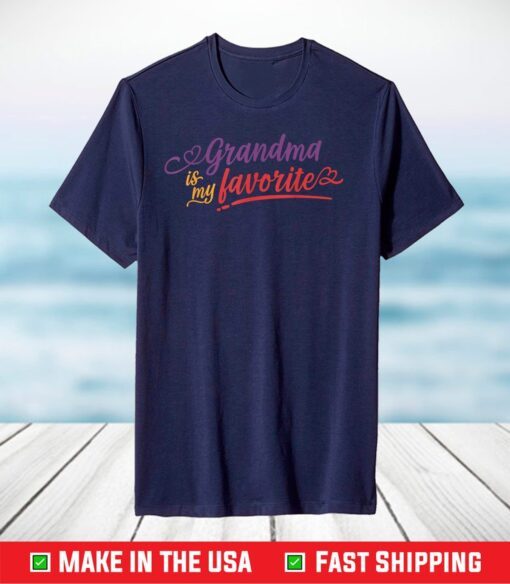 Grandma is my favorite mother's day 2021 T-Shirt