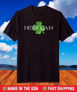 Hooligan St Patricks Day Gift Funny Teen Kids Moms Matching T-Shirt