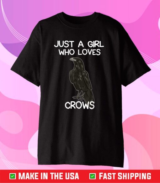 Just A Girl Who Loves Crows for Women Crow and Raven Lovers Unisex T-Shirt