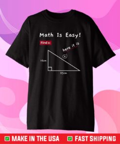 Math Is Easy Pi Day Funny Math for Teacher Student Classic T-Shirt