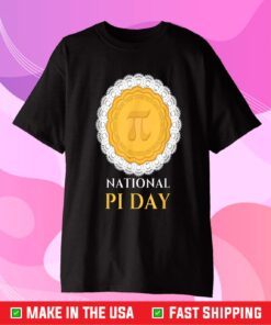 National PI Day 3.14.2021 Pie casual novelty gift pullover Unisex T-Shirt