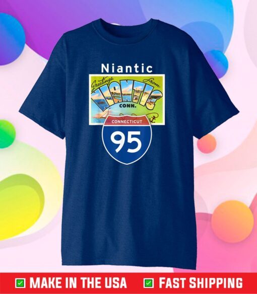 Niantic Connecticut I-95 Large Letter Postcard Unisex T-Shirt