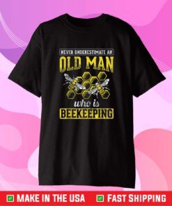 Old Man Who Is Beekeeping Bees Beekeeper Gift T-Shirt