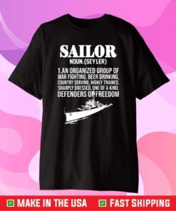 Sailor noun an organized group of war fighting Classic T-Shirt