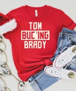 Tom Buc'ing Brady Shirt, Tampa Buccaneers Shirt, Super Bowl Shirt, NFL Shirt