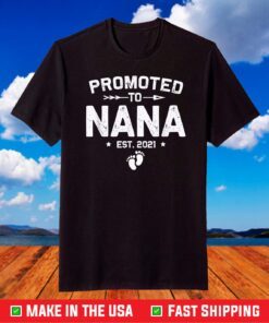 Vintage Promoted To Nana Est 2021 New Mom T-Shirt