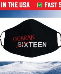 16 Year Old Birthday Gift For Boys and Girls In Quarantine Cloth Face Mask