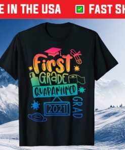 1st Grade 2021 Graduate Quarantine First Grade Graduation Classic T-Shirt