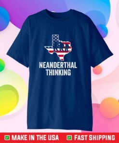 American Flag Neanderthal Thinking for Proud Neanderthals Gift T-Shirt