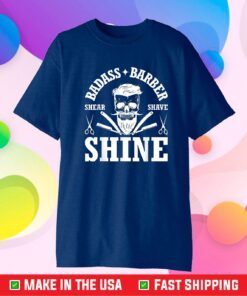 Barber share shave shine barber Classic T-Shirt