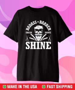 Barber share shave shine barber Classic T-Shirt