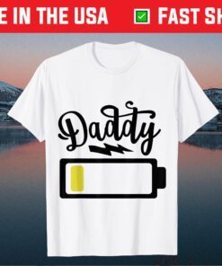 Dad Battery - Happy Father's Day 2021 Classic T-Shirt