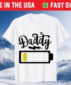 Dad Battery - Happy Father's Day 2021 Classic T-Shirt