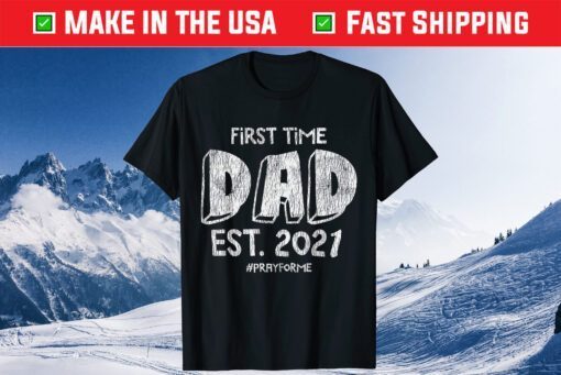 Daddy 2021 Again Soon To Be New Dad Father Pregnancy Classic T-Shirt