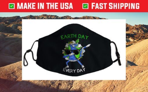 Earth Day Every Day Science Recycle Environment Funny Face Mask