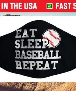 Eat Sleep Baseball Repeat Funny Baseball Player Us 2021 Face Mask