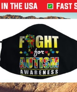 Fight For Autism Awareness World Autism Awareness Day 2021 Face Mask For Sale