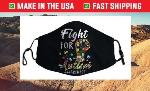 Fight For Autism Awareness World Autism Awareness Day Filter Face Mask