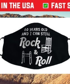 Funny 60th Birthday Gag Gift Rock and Roll Cloth Face Mask