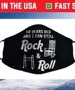 Funny 60th Birthday Gag Gift Rock and Roll Cloth Face Mask