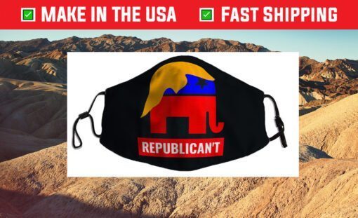 Funny Anti-Repubiclan, Pro-Liberal, RepubliCAN'T Us 2021 Face Mask