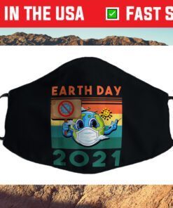 Funny Planet Earth Wearing Mask - Earth Day 2021 Cloth Face Mask