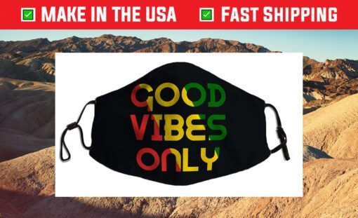 Good Vibes Only Rasta Reggae Roots Clothing Flag Us 2021 Face Mask