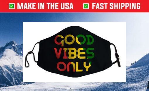 Good Vibes Only Rasta Reggae Roots Clothing Flag Us 2021 Face Mask