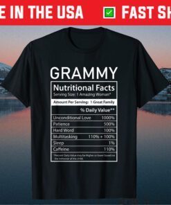 Grammy Nutrition Facts Funny Mother's Day for Mom Grandma Gift T-Shirt