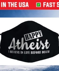 Happy Atheist Atheist Agnostic Statement Us 2021 Face Mask