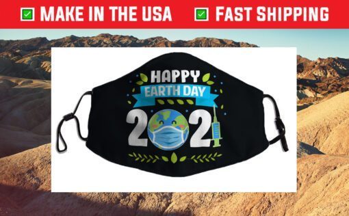 Happy Earth Day 2021 Planet Earth Wearing Mask Face Mask