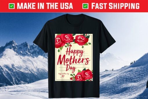 Happy Mother's Day 2021 For Mom And Funny Mother's Day 2021 Unisex T-Shirt