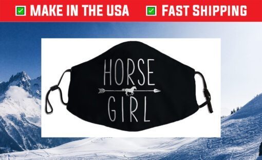 Horse Girl I Love My Horses Riding Filter Face Mask