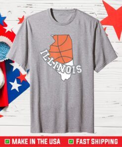 Illinois is the fight illini state. Illinois IL basketball Classic T-Shirt