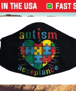 Kids Autism Quote Awareness Month 2021 Autistic Acceptance Cloth Face Mask
